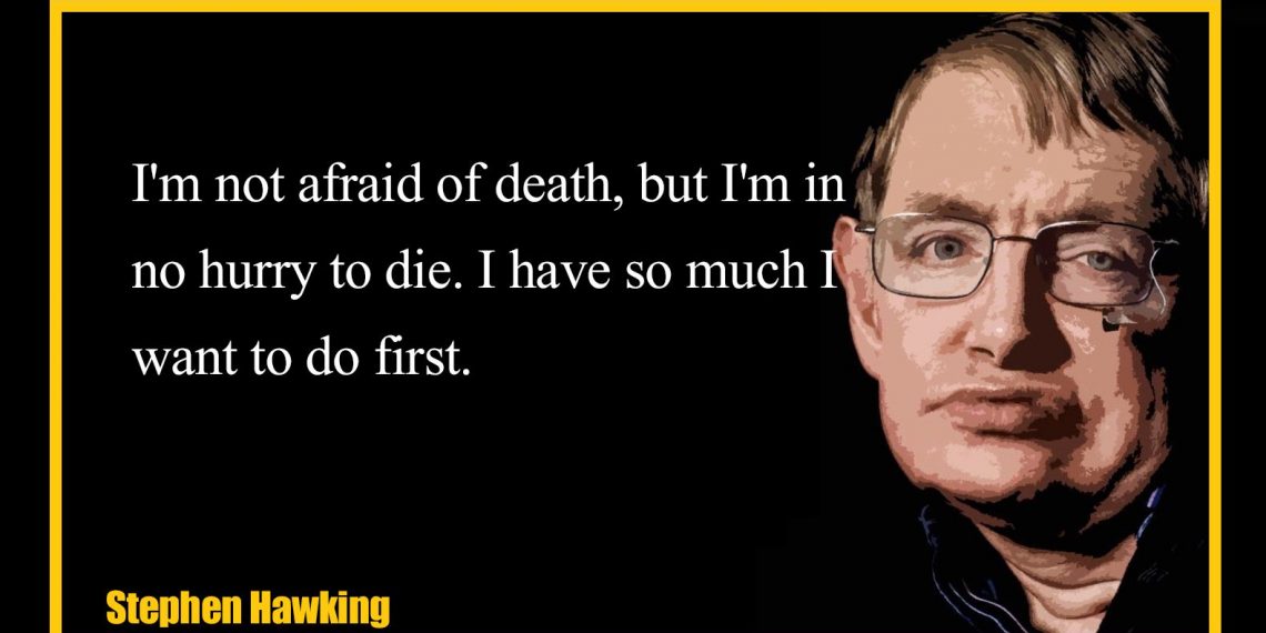Stephen William Hawking, R.I.P