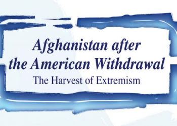 Afghanistan after the American Withdrawal: The Harvest of Extremism