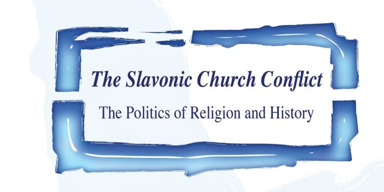 The Slavonic Church Conflict: The Politics of Religion and History