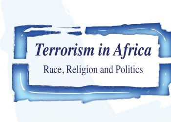 Terrorism in Africa: Race, Religion and Politics