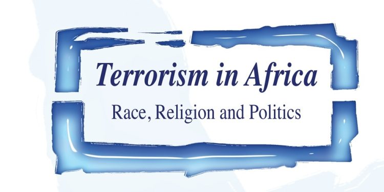 Terrorism in Africa: Race, Religion and Politics